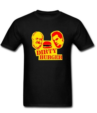 dirty burger shirt | Trailer Park Boys T Shirts