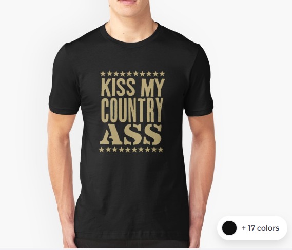 kiss my country trailer park shirt