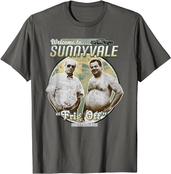 trailer park boys welcome to sunnyvale t-shirt