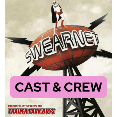swearnet the movie cast